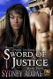 [La Patron's Sword 03] • Sword of Justice